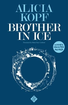 Brother in Ice by Alicia Kopf 9781911508205
