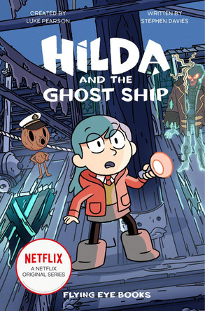 Hilda and the Ghost Ship by Stephen Davies 9781912497577