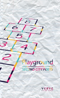 Playground by Second City Poets 9781912565313