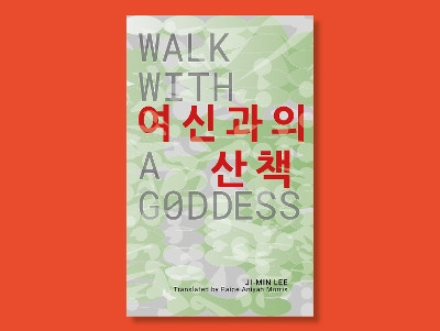Walk With A Goddess Ji-min Lee 9781913861551