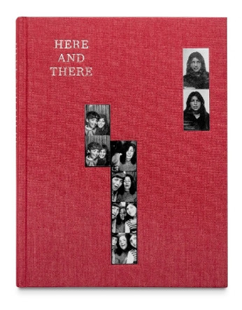 Here and There: An expedition of sorts by Jillian Edelstein 9781915423009