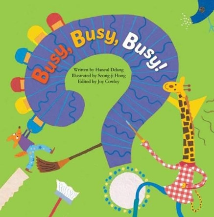 Busy, Busy, Busy!: Pattern by Ddang Haneul 9781925234244