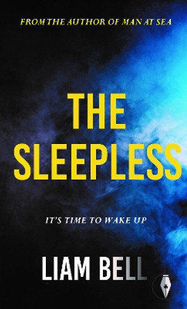 The Sleepless by Liam Bell 9781915789105