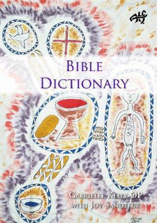 Bible Dictionary by Gabrielle Kelly 9781920691936