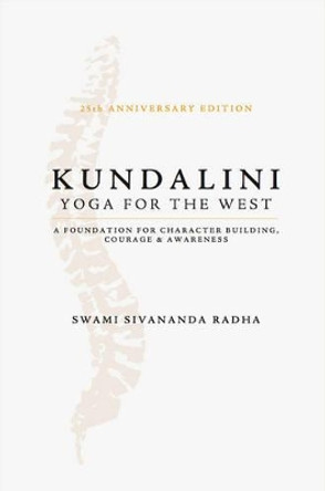 Kundalini - Yoga for the West by Sivananda Radha 9781932018349