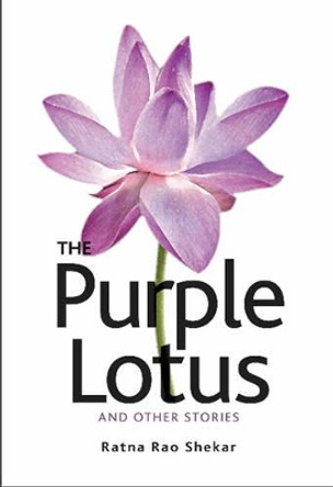 Purple Lotus by Ratna Rao Shekar 9781935677178
