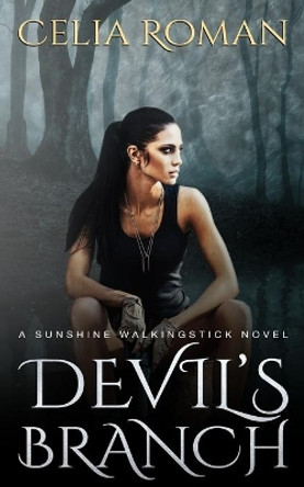 Devil's Branch by Celia Roman 9781943465583