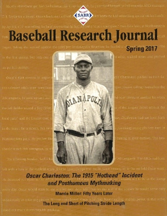 Baseball Research Journal (BRJ), Volume 46 #1 by Society for American Baseball Research 9781943816392