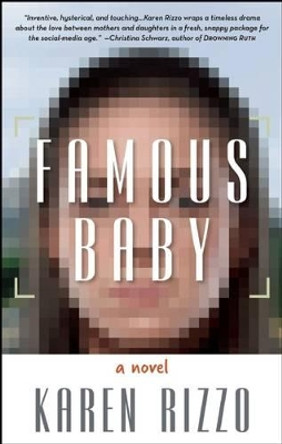 Famous Baby by Karen Rizzo 9781938849305