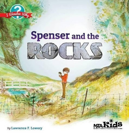 Spenser and the Rocks by Lawrence F. Lowery 9781938946110