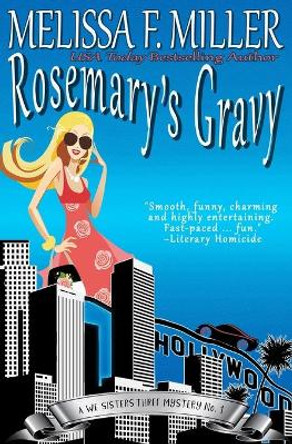 Rosemary's Gravy by Melissa F Miller 9781940759104