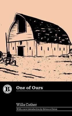 One of Ours by Willa Cather 9781948742535