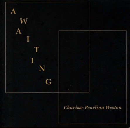 Awaiting by Charisse Weston 9781946433985