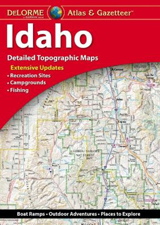 Delorme Atlas & Gazetteer: Idaho by Rand McNally 9781946494566