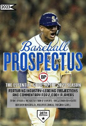 Baseball Prospectus 2023 by Baseball Prospectus 9781950716968