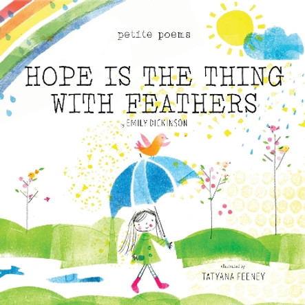 Hope Is the Thing with Feathers (Petite Poems) by Emily Dickinson 9781951836948