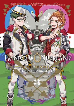 Disney Twisted-Wonderland, Vol. 3: The Manga: Book of Heartslabyul by Yana Toboso 9781974741441 Disney Twisted-Wonderland, Vol. 3: The Manga: Book of Heartslabyul by Yana Toboso 9781974741441