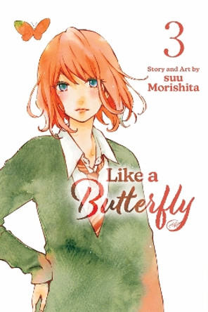 Like a Butterfly, Vol. 3 by suu Morishita 9781974741236