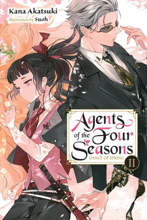 Agents of the Four Seasons, Vol. 2 by Kana Akatsuki 9781975373191
