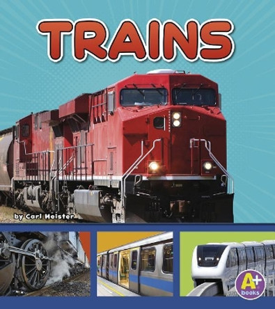 Trains by Cari Meister 9781977106858
