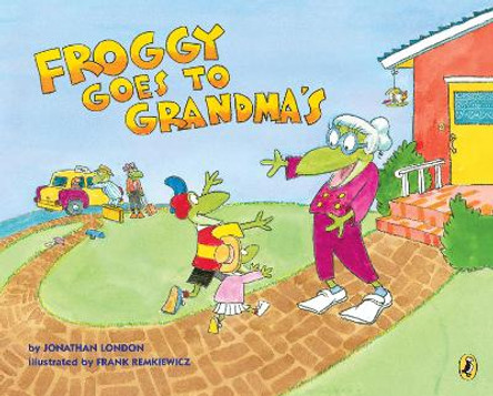 Froggy Goes To Grandma's by Jonathan London 9781984836267