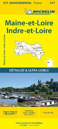 Indre-et-Loire Maine-et-Loire - Michelin Local Map 317: Map by Michelin 9782067202191