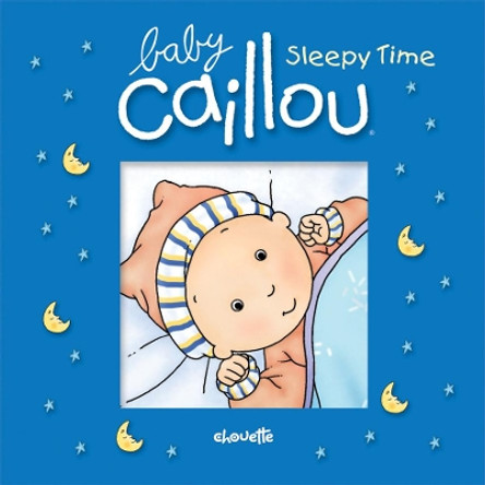 Baby Caillou: Sleepy Time: Bath book by Pascale Morin 9782894508435