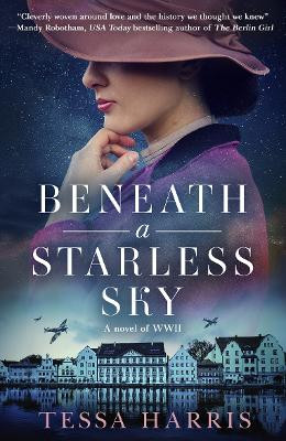 Beneath a Starless Sky by Tessa Harris 9780008444983
