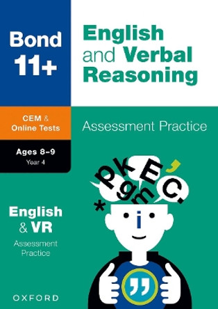 Bond 11+: Bond 11+ CEM English & Verbal Reasoning Assessment Papers 8-9 Years by Michellejoy Hughes 9780192779762