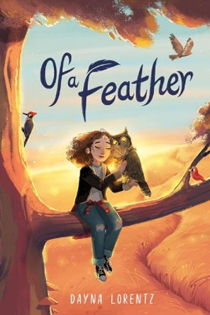 Of a Feather by Dayna Lorentz 9780358283539