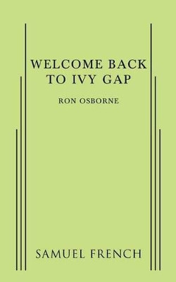 Welcome Back to Ivy Gap by Ron Osborne 9780573703799