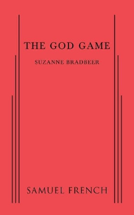 The God Game by Suzanne Bradbeer 9780573704116