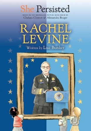 She Persisted: Rachel Levine by Lisa Bunker 9780593529041