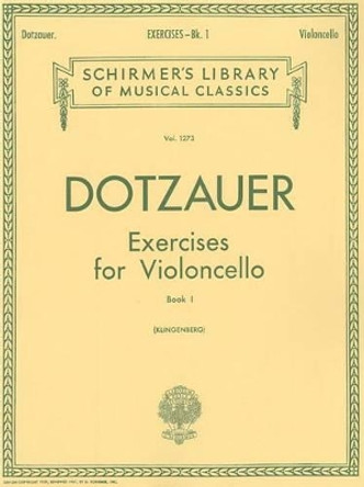 Exercises for Violoncello - Book 1 by Friedrich Dotzauer 9780793591480