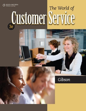 The World of Customer Service by Pattie Gibson 9780840064240