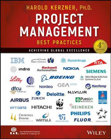 Project Management Best Practices: Achieving Global Excellence by Jussi Klemelea 9781119468851