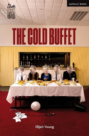 The Cold Buffet by Elijah Young 9781350454576
