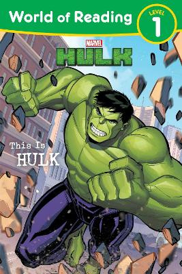World of Reading: This is Hulk: Level 1 Reader by Marvel Press Book Group 9781368099042