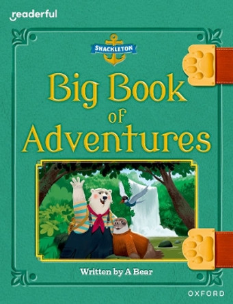 Readerful Books for Sharing: Year 3/Primary 4: Big Book of Adventures by James Clements 9781382040754