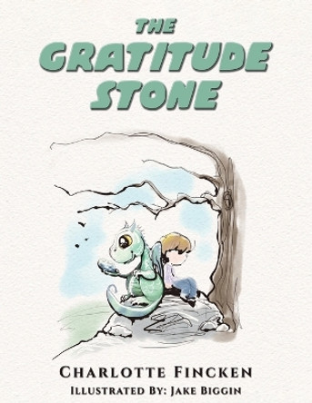 The Gratitude Stone by Charlotte Fincken 9781398487512