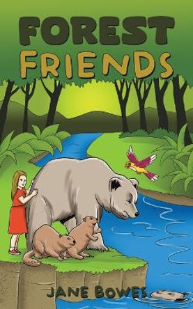 Forest Friends by Jane Bowes 9781398495302