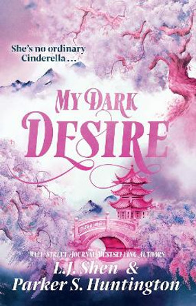 My Dark Desire by L.J. Shen 9781398722026