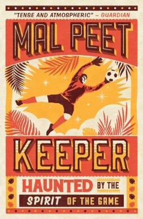 Keeper by Mal Peet 9781406367744