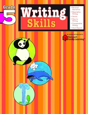 Writing Skills: Grade 5 (Flash Kids Harcourt Family Learning) by Flash Kids Editors 9781411404823