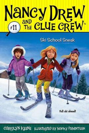 Ski School Sneak by Carolyn Keene 9781416949367
