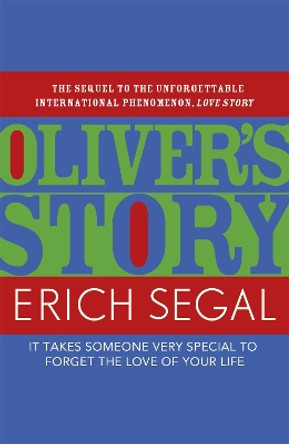 Oliver's Story by Erich Segal 9781444768404