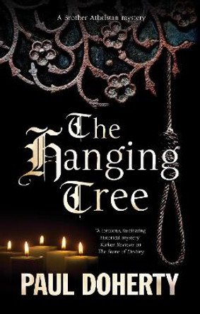 The Hanging Tree by Paul Doherty 9781448308958