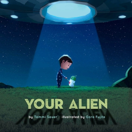 Your Alien Tammi Sauer 9781454950622