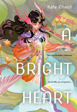 A Bright Heart by Kate Chenli 9781454955504