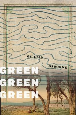 Green Green Green by Gillian Osborne